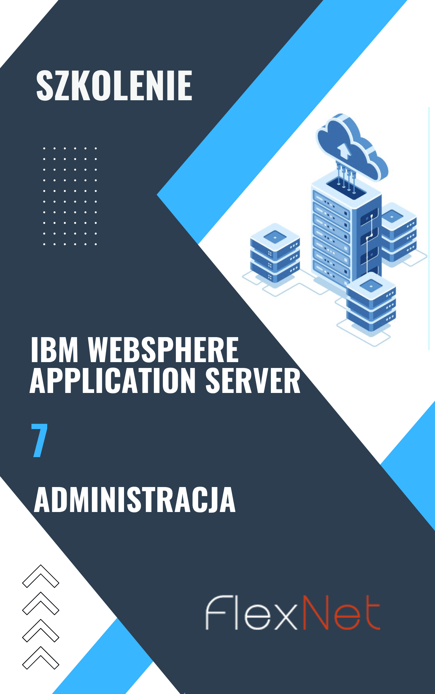 WAS 7 — Administracja